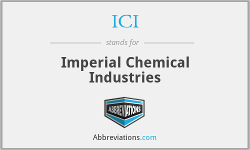 What does imperial chemical industries stand for?